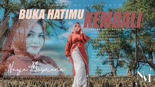 Nazia Marwiana - Buka Hatimu Kembali || OFFICIAL MUSIK VIDEO