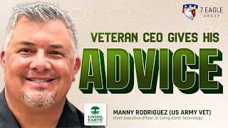 Army Veteran CEO Gives His ADVICE