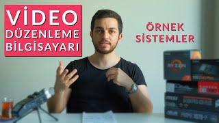 Video Düzenleme Bilgisayarı Nasıl Seçilir? | Render Bilgisayarı