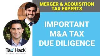 Why is Tax Due Diligence So Important in an M&A?