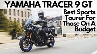 Yamaha Tracer 9 GT: Why It Is The Best Sports Tourer For Those On a Budget!