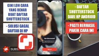 Cara Daftar ShutterStock Contributor di Hp Android Sendiri