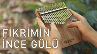 Fikrimin İnce Gülü | Kalimba Cover