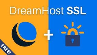 How To Install a Free SSL Certificate on DreamHost