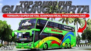 TOP 10 MOD BUS GUNUNG HARTA Part.7 TERBARU SUPER DETAIL FREE DOWNLOAD | MOD BUSSID