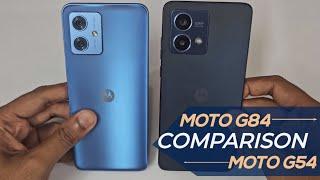 Moto G54 Vs Moto G84 Comparison