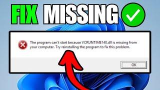 How To Fix Missing VCRUNTIME140.dll Error (Windows 10/11)