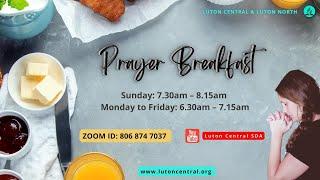 Prayer Breakfast | 27 June 2024 | Luton Central Adventist Church