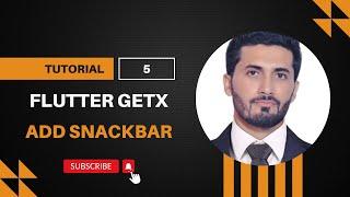 Flutter GetX : Add Snackbar (Tutorial 5) by Zeeshan