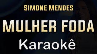Mulher f#da - Simone Mendes - Karaoke Playback Instrumental
