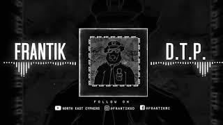 DTP by Frantik (Prod. East808)