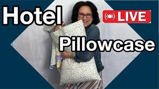 ️ Make EASY Hotel Pillowcase