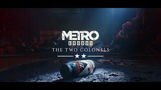 Metro Exodus DLC Two Colonels / Sam's Story Играю первый раз