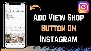 How to Add View Shop Button on Instagram !