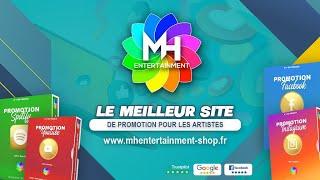 La meilleure plateforme de Promotion Musicale MH Entertainment ! (2023)