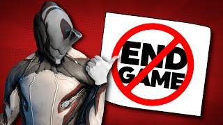 Warframe will NEVER have "End Game"! Here's why...