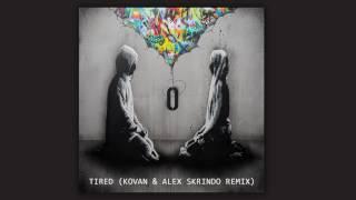 Alan Walker - Tired feat. Gavin James (Kovan & Alex Skrindo Remix)