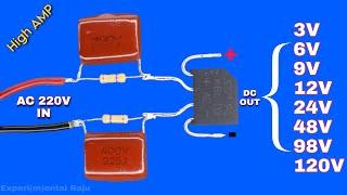 220 volt to 3/6/9/12/24/48/98/120/180 v. DC LED driver Circuit without Transformer - Multi Output