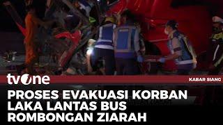 Insiden Kecelakaan Maut Bus Peziarah Terjadi Ketika Penumpang Tertidur | Kabar Siang tvOne