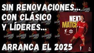 LA PREVIA: Liverpool vs Manchester United  Arranca el 2025