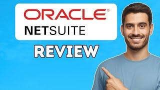 Oracle NetSuite Review | The Best ERP Software? (2024)