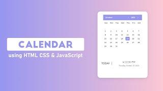 Build a Calendar using HTML CSS & JavaScript