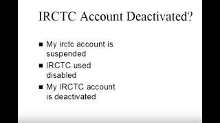 IRCTC user Disabled? Activate Your Suspended IRCTC Account