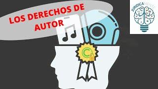 LOS DERECHOS DE AUTOR