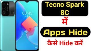 How to hide apps in Tecno Spark 8C || Tecno Spark 8C me app kaise hide kare ||