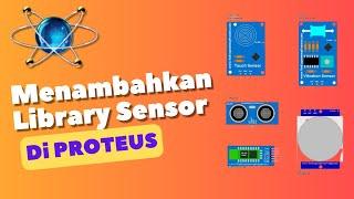 Menambahkan Sensor ke Proteus | tutorial