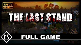 The Last Stand (PC - Flash Game) |Longplay - Walkthrough - Gameplay| No Commentary