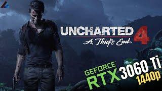 UNCHARTED 4 A Thief's End | RTX 3060 Ti | Ryzen 5 3600 1440p High & Ultra | Windows 11 | Benchmark