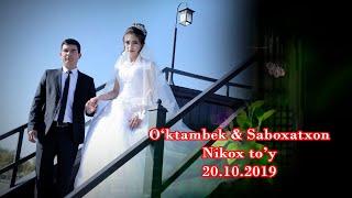 O'ktam & Sabohat [20.10.2019] Nikoh to'y