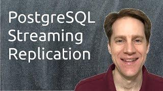 PostgreSQL Streaming Replication