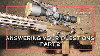 Answering Viewer Questions Part 2 | TPH 12 Minute Talk