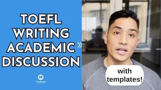 Walkthrough &  Template for TOEFL Academic Discussion Writing #TOEFL #toeflwriting