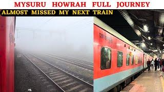 * Free Upgrade to First AC * Mysuru Howrah Express Full Journey