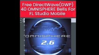 Free 40 OMNISPHERE Bells (DWP) for FL Studio Mobile #short