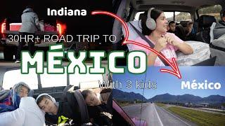30 Hour Road Trip To Mexico! *with 3 kids*