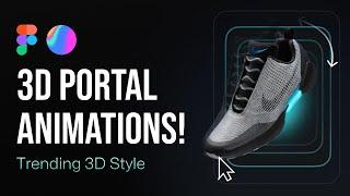 Figma 3D Portal Animation!  - Trending 3D Style Tutorial | Design Weekly