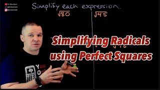 Simplifying Radial Expressions using Perfect Squares