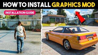  How To INSTALL Graphics Mod in GTA San Andreas ? (Easy Guide)