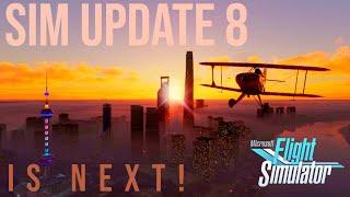 Sim Update 8 to Microsoft Flight Simulator