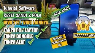 cara mudah reset sandi pola vivo y12