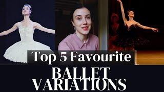 Favourite Ballet Variations! - Top 5 variations. Swan lake? Le Corsaire?