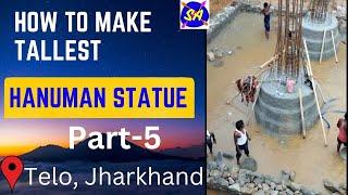 How to Make the Tallest Hanuman Statue Easily  | Part-5 | Telo, Jharkhand | Samaleshwari Art Hirapur