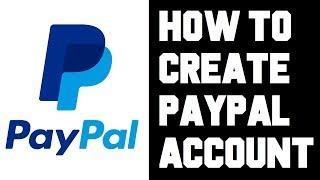 How To Create Paypal Account? How To Setup Paypal Account Instructions, Guide, Tutorial