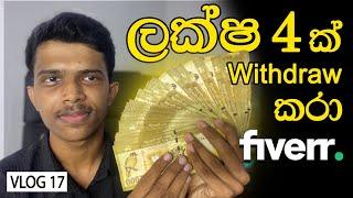 ලක්ෂ 4ක් Withdraw කරා !!  | VLOG 17