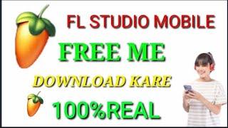 Fl studeo mobile me free mai download kaise kare ! Fl Studio mobile बिना पैसा के Download kaise kare