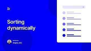 Sorting Dynamically | Bubble.io Tutorial